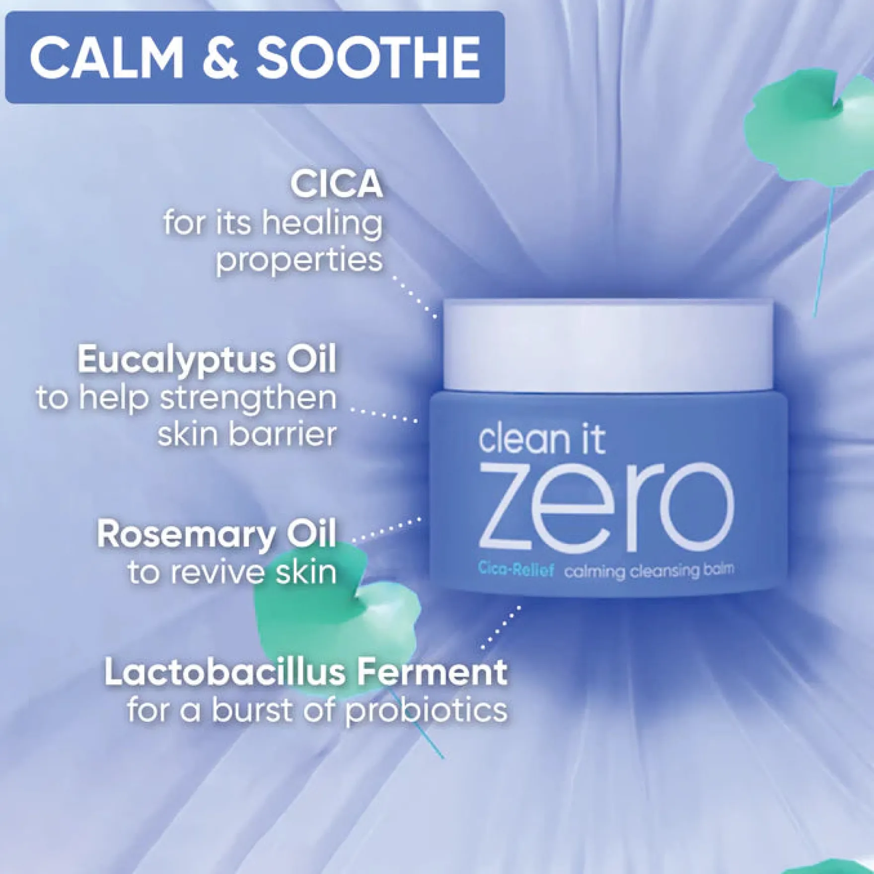 Clean It Zero Cica-Relief Calming Cleansing Balm
