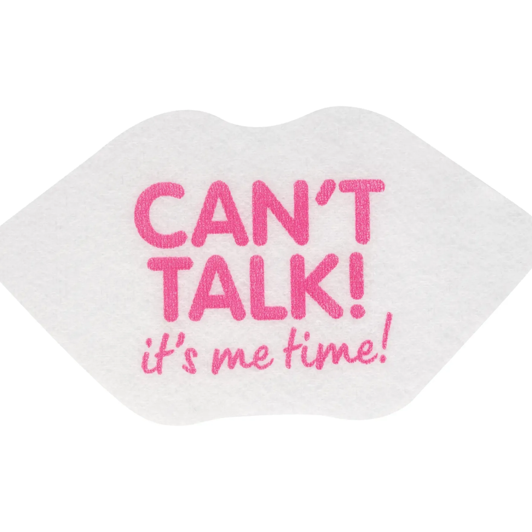 Lip Sheet Mask 01 Can't Talk, It's Me Time!