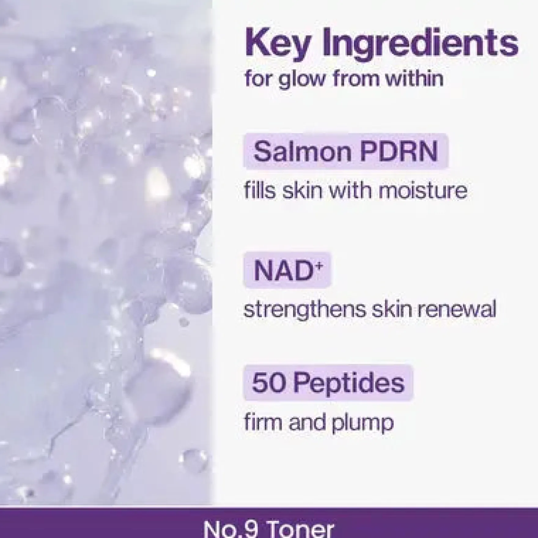 No.9 NAD+ PDRN Glow Boosting Toner